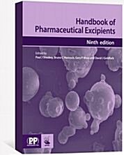 Handbook of Pharmaceutical Excipients : Edition 9 (Hardcover, 9th Revised edition)