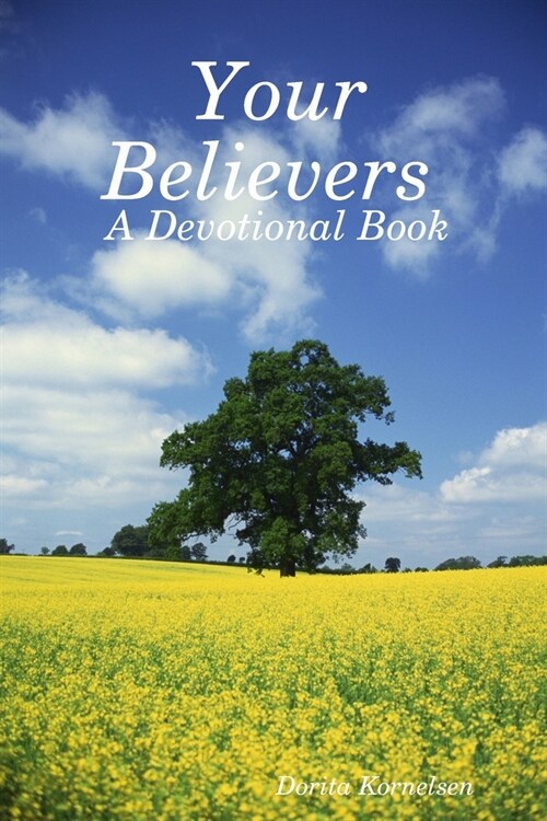 Your Believers (A Devotional Book) (Paperback)