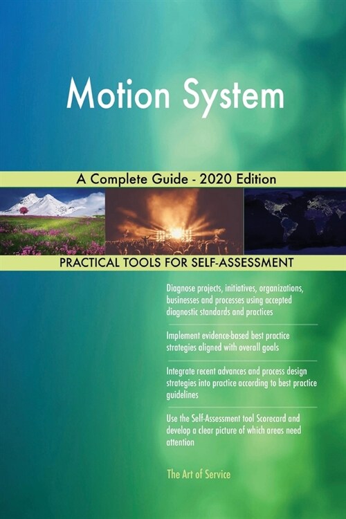 Motion System A Complete Guide - 2020 Edition (Paperback)