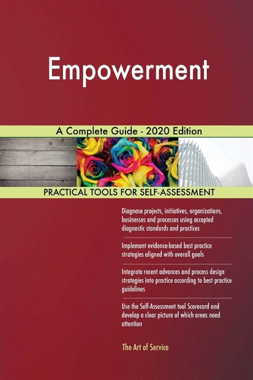 Empowerment A Complete Guide - 2020 Edition (Paperback)