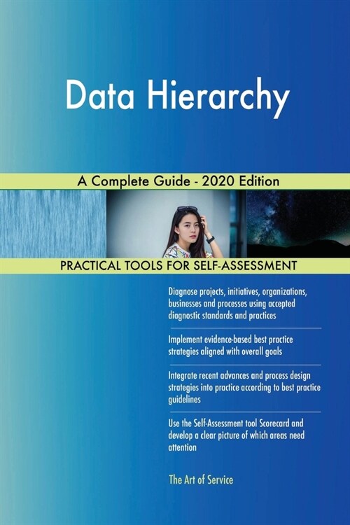 Data Hierarchy A Complete Guide - 2020 Edition (Paperback)