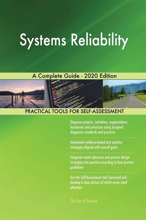Systems Reliability A Complete Guide - 2020 Edition (Paperback)
