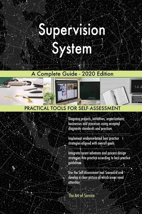 Supervision System A Complete Guide - 2020 Edition (Paperback)