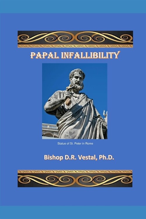 Papal Infallibility (Paperback)