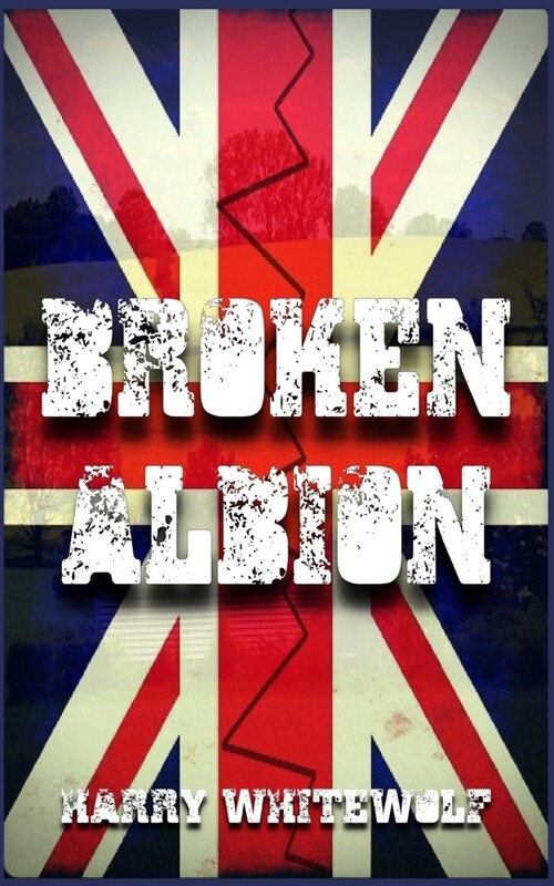 Broken Albion (Paperback)