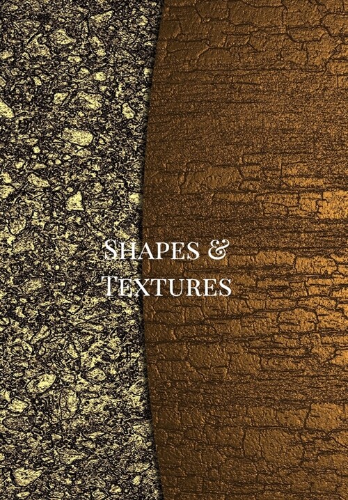 Shapes and Textures (Hardcover)