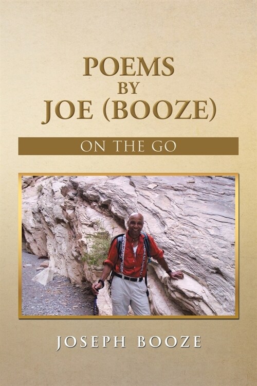 Poems by Joe (Booze): On the Go (Paperback)