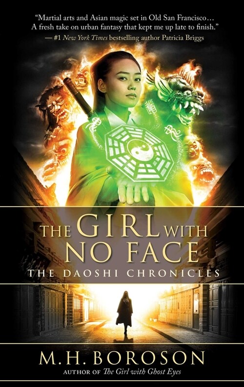 The Girl with No Face: The Daoshi Chronicles, Book Twovolume 2 (Mass Market Paperback)