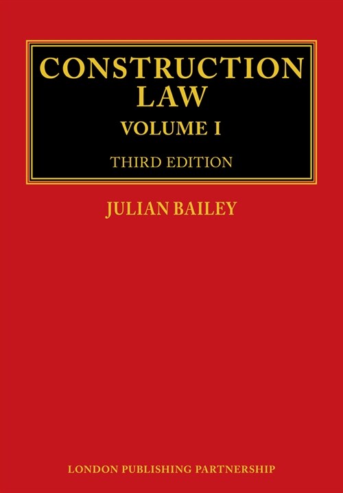 Construction Law : Third Edition (Hardcover)