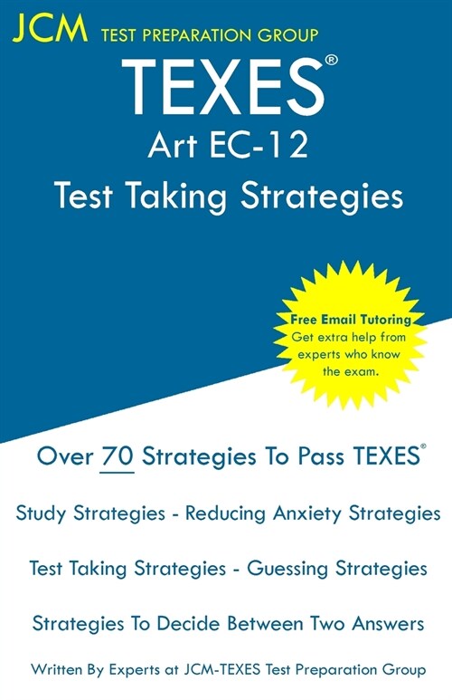 TEXES Art EC-12 - Test Taking Strategies (Paperback)