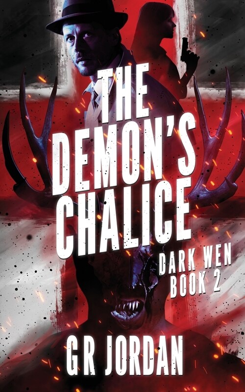The Demons Chalice: Dark Wen Book 2 (Paperback)