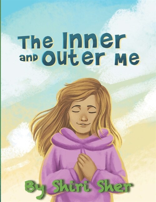The Inner and Outer Me (Paperback)