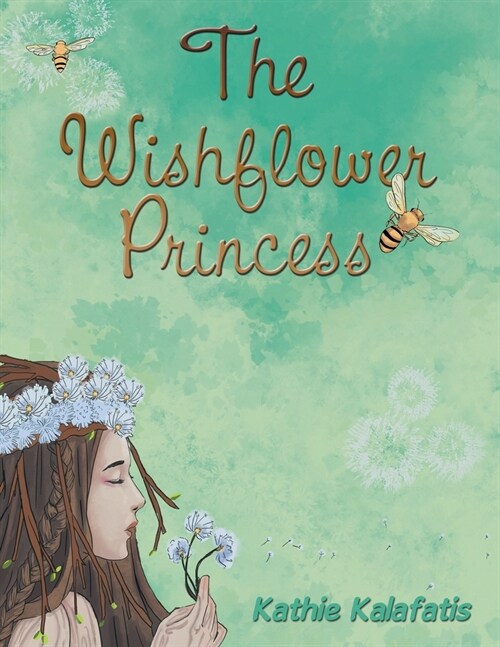 The Wishflower Princess (Paperback)