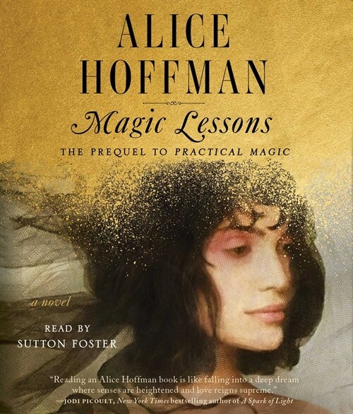 Magic Lessons: The Prequel to Practical Magic (Audio CD)