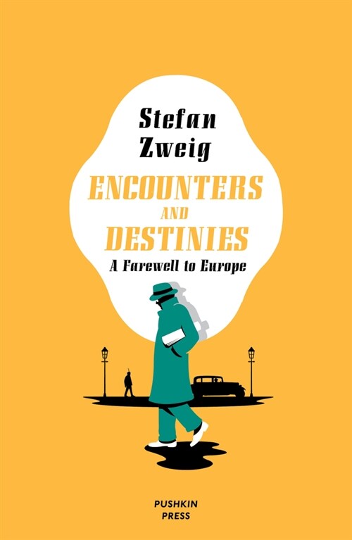 Encounters and Destinies : A Farewell to Europe (Paperback)