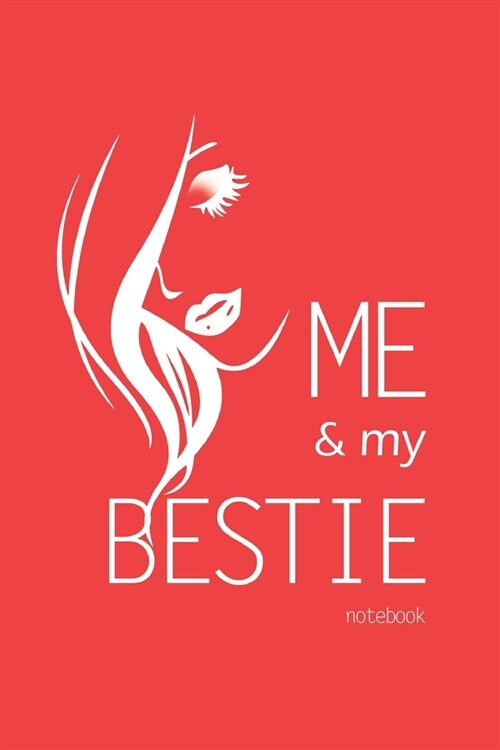 Me and My Bestie Notebook, Blank Write-in Journal, Dotted Lines, Wide Ruled, Medium (A5) 6 x 9 In (Pink) (Paperback)