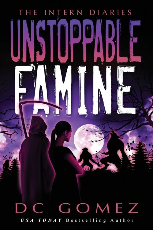 Unstoppable Famine (Paperback)