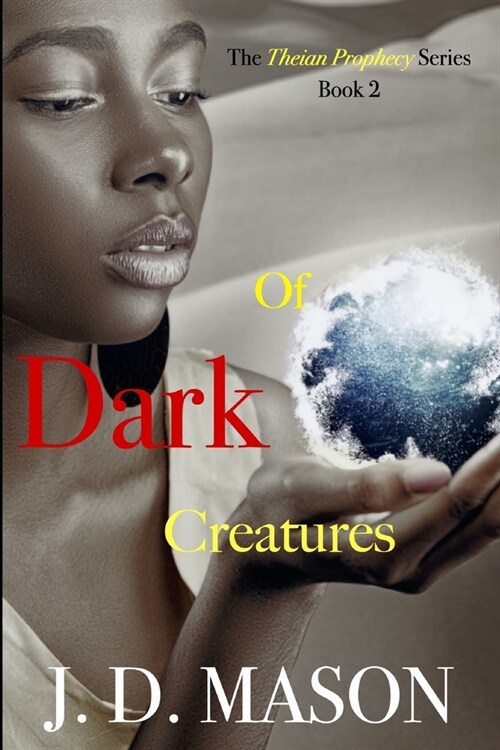 Of Dark Creatures (Paperback)