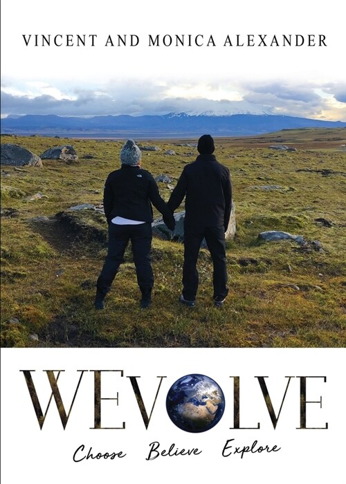 WEvolve: Choose. Believe. Explore. (Paperback)