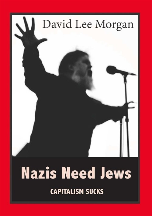 Nazis Need Jews (Paperback)