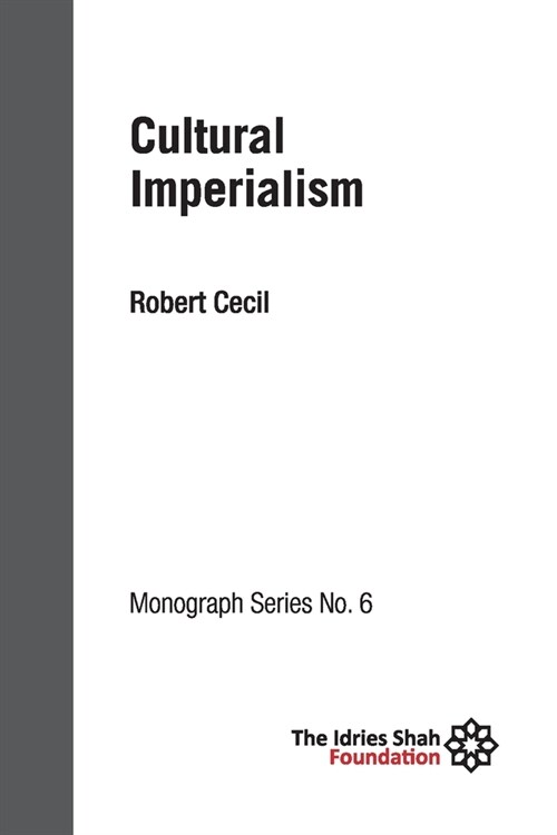 Cultural Imperialism: ISF Monograph 6 (Paperback)
