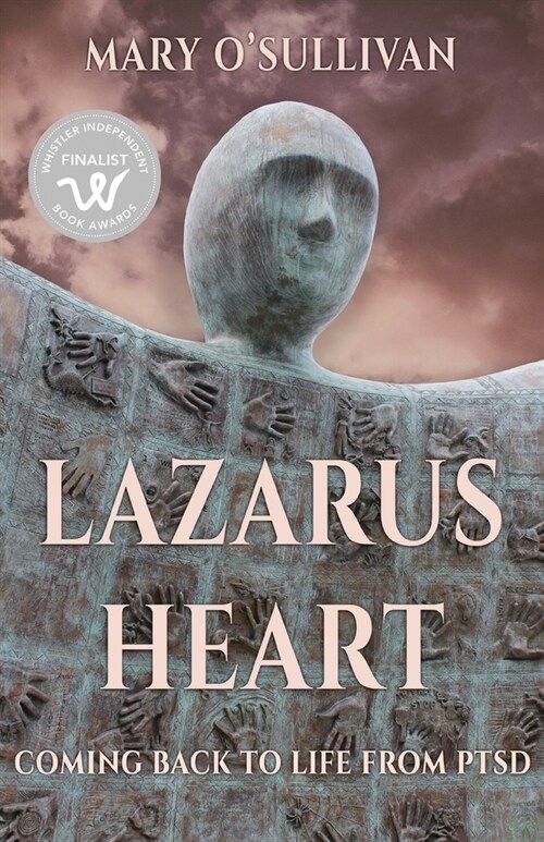 Lazarus Heart: Coming Back to Life from PTSD (Paperback)