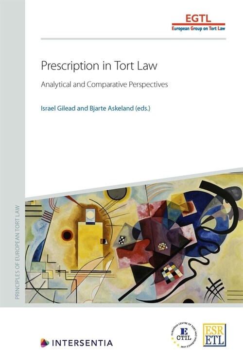 Prescription in Tort Law : Analytical and Comparative Perspectives (Paperback)