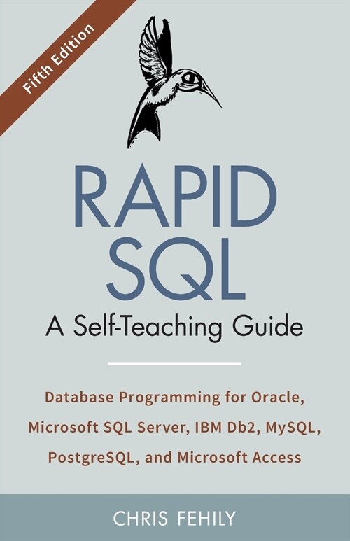 Rapid SQL: A Self-Teaching Guide (Fifth Edition) (Paperback)