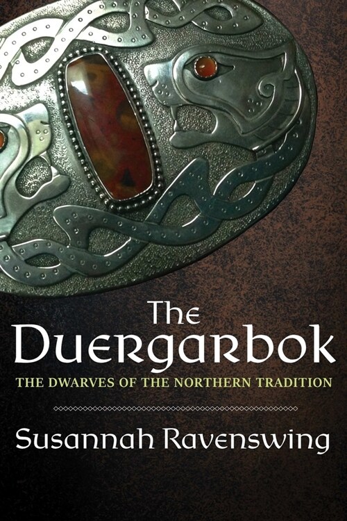 Duergarbok: The Dwarves of the Northern Tradition (Paperback)