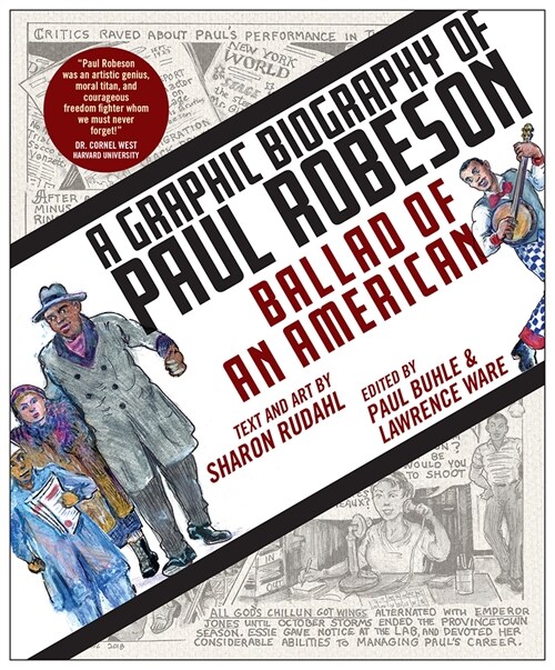 Ballad of an American: A Graphic Biography of Paul Robeson (Paperback)