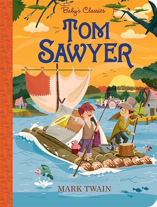 Tom Sawyer (Board Books)