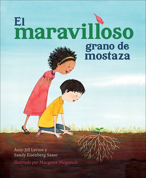 El Maravilloso Grano de Mostaza (Paperback)