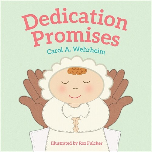 Dedication Promises (Board Books)