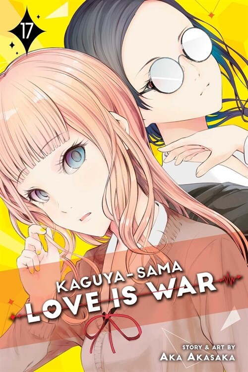 Kaguya-Sama: Love Is War, Vol. 17 (Paperback)