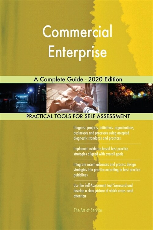 Commercial Enterprise A Complete Guide - 2020 Edition (Paperback)