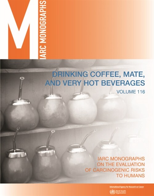 Drinking Coffee, Mate, and Very Hot Beverages (Paperback)