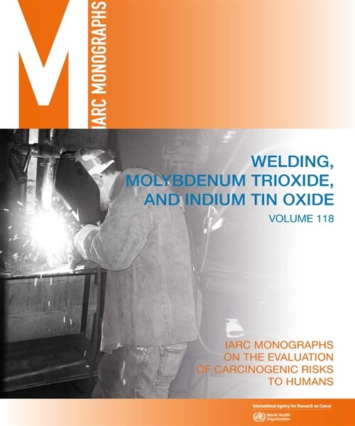 Welding, Molybdenum Trioxide, and Indium Tin Oxide (Paperback)