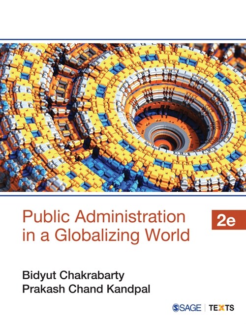 Public Administration in a Globalizing World: Theories and Practices (Paperback, 2)