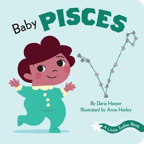 A Little Zodiac Book: Baby Pisces (Board Books)