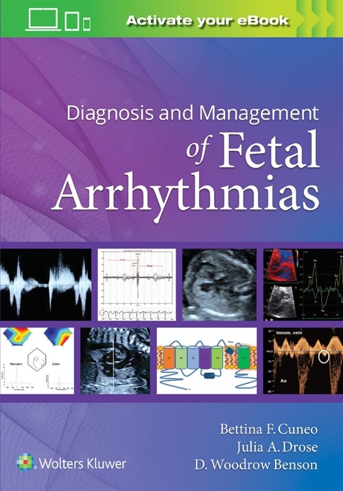 Diagnosis and Management of Fetal Arrhythmias (Paperback)