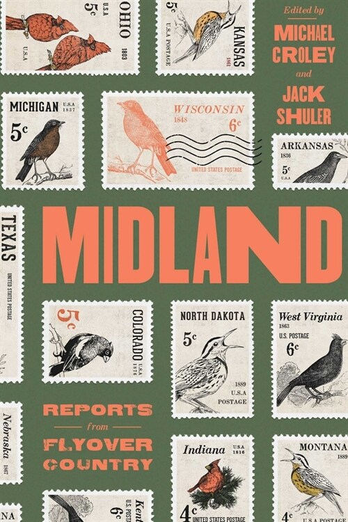 Midland: Reports from Flyover Country (Paperback)