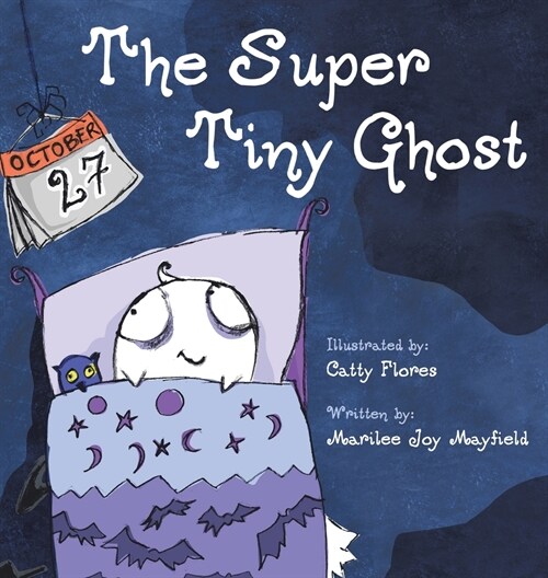 The Super Tiny Ghost (Hardcover)