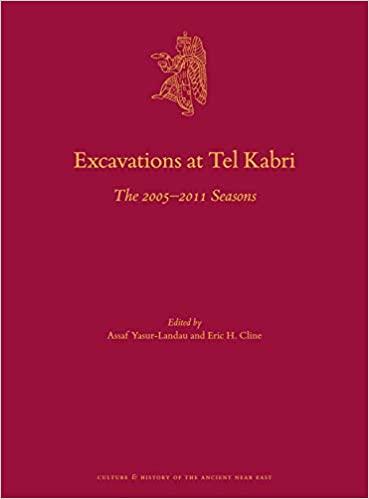 Excavations at Tel Kabri: The 2005-2011 Seasons (Hardcover)