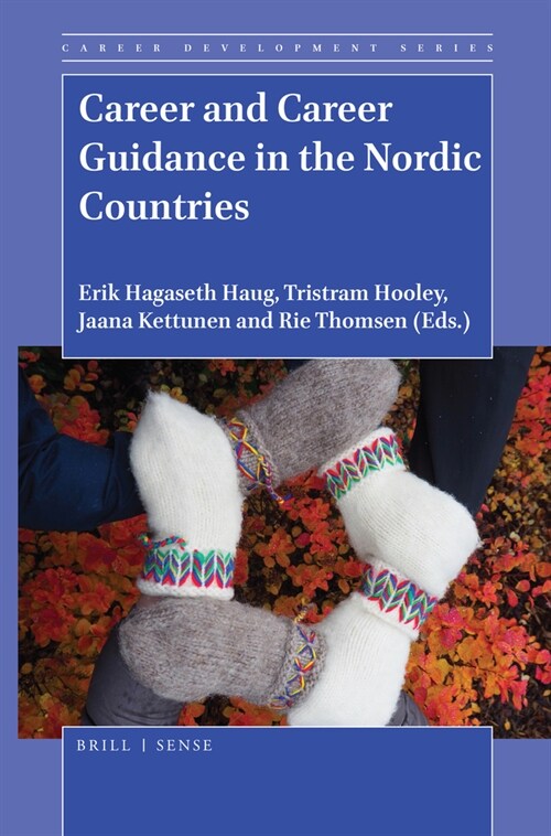 Career and Career Guidance in the Nordic Countries (Paperback)