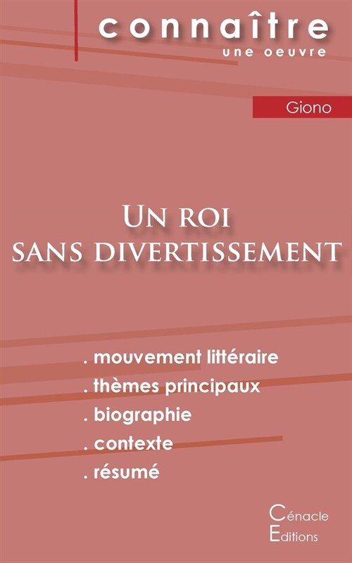 Fiche de lecture Un roi sans divertissement de Jean Giono (Analyse litt?aire de r??ence et r?um?complet) (Paperback)