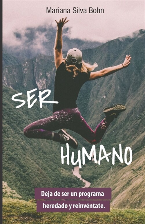Ser humano: Deja de ser un programa heredado y reinv?tate. (Paperback)