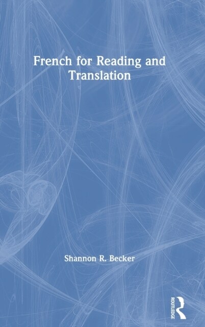 French for Reading and Translation (Hardcover, 1)
