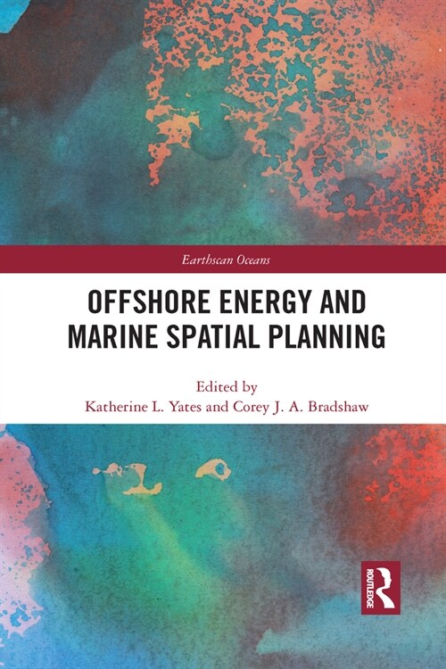 Offshore Energy and Marine Spatial Planning (Paperback, 1)