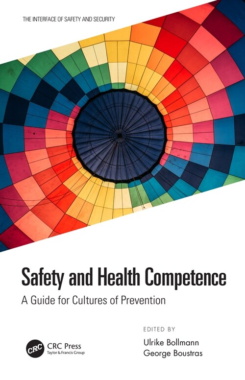 Safety and Health Competence : A Guide for Cultures of Prevention (Hardcover)
