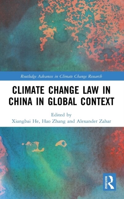 Climate Change Law in China in Global Context (Hardcover, 1)